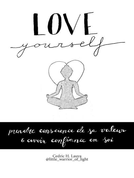 Title details for Love yourself by Cédric H. Lauva - Available